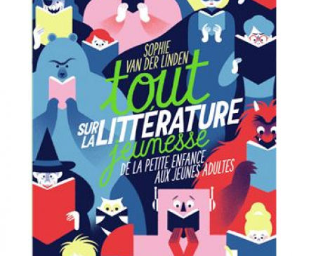 couverture du livre Tout sur la littérature jeunesse