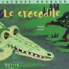 Livre le crocodile de Jacques Roubaud